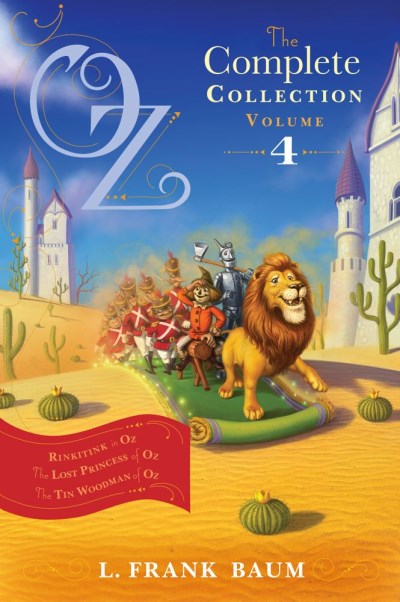 L. Frank Baum/Oz, the Complete Collection, Volume 4, 4@ Rinkitink in Oz; The Lost Princess of Oz; The Tin
